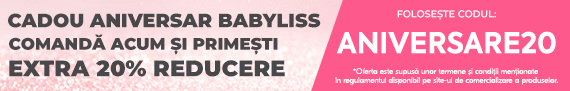 Campanie BaByliss ANIVERSARE20