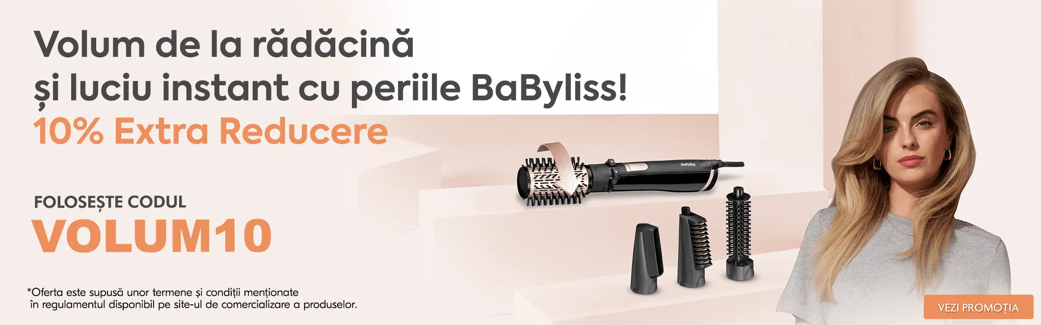 Campanie BaByliss VOLUM10