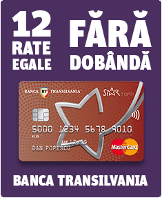 Cumpara in 12 Rate lunare egale Banca Transilvania